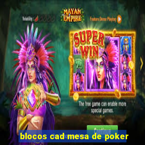 blocos cad mesa de poker